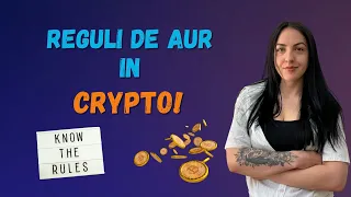 Top 10 reguli simple pentru investitiile in Crypto!