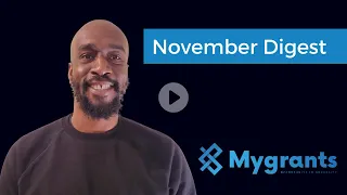 Mygrants Monthly Digest - November 2021