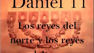 Daniel 11, Los reyes del norte y los reyes del sur