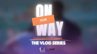 Sizzle Reel | ON OUR WAY | The Series