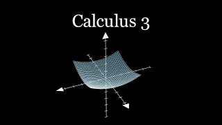 ALL of calculus 3 in 8 minutes.