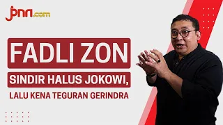 Sindir Jokowi, Fadli Zon Ditegur Partai Gerindra