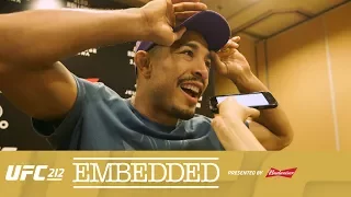 UFC 212 Embedded: Vlog Series - Episode 4