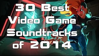 30 Best Video Game Soundtracks of 2014