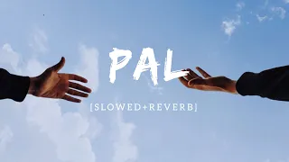 pal(Slowed+Reverb) | Arijit Singh & Shreya Ghoshal jalebi Song | Slowed and Reverb Lofi Mix |