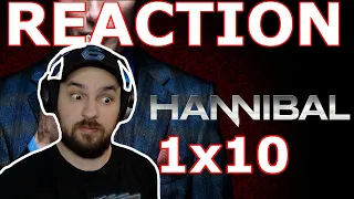 Hannibal 1x10 REACTION!