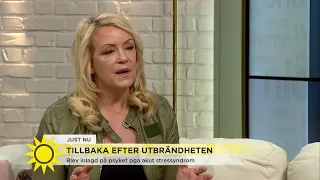 Tillbaka från utbrändhet "Det var den inre stressen som knäckte mig" - Nyhetsmorgon (TV4)