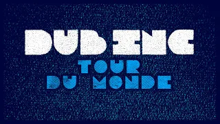 DUB INC - Tour du monde (Lyrics Video Official) - Album "Futur"