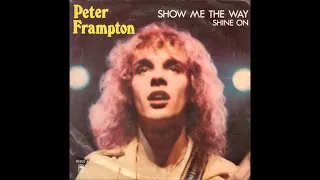 Peter Frampton - Show Me The Way - Frampton Comes Alive! (1976)