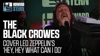 The Black Crowes Cover Led Zeppelin's “Hey, Hey What Can I Do” Live on the Stern Show