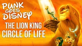 Lion King - Circle Of Life "Punk Goes Disney" (Post Hardcore Cover)