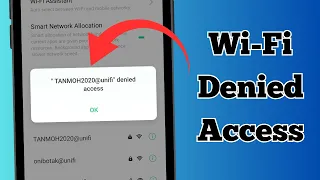 How To Fix Wi-Fi Denied Access | Denied Access to Network Wi-Fi Huawei | Realme | OnePlus | Oppo