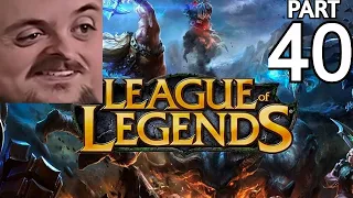 Forsen Plays League of Legends - Part 40