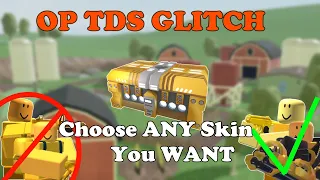 OP TDS GLITCH, CHOOSE ANY GOLDEN SKIN YOU WANT || Tower Defense Simulator