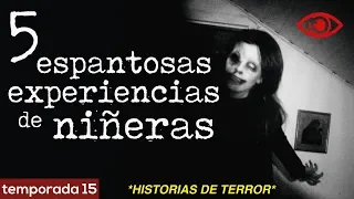 5 Experiencias de Terror con Niñeras | Relatos de terror | Recopilación