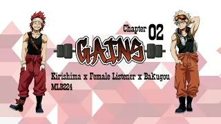 Gains - Kirishima x Female Listener x Bakugou | Chapter 2 | Fanfiction |