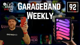 New iPhone & iPad | GarageBand Weekly LIVE Show | Episode 92