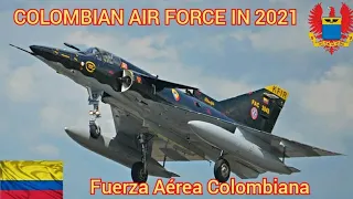 Colombian🇨🇴 Air Force in 2021 || Fuerza Aérea Colombiana