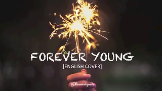 [English Cover] BLACKPINK - Forever Young by Shimmeringrain