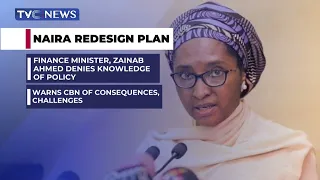 Naira Redesign Plan: Finance Minister Denies Knowledge Of Policy
