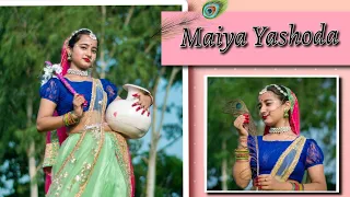 Janmashtami Special Dance | Maiya Yashoda | Dance Cover | Jyoti Dance Tube