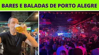 VIDA NOTURNA DE PORTO ALEGRE / RS BRASIL - BARES E BALADAS