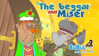 The Beggar and Miser | English Moral Story For Kids | Bulbul Apps