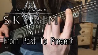 Skyrim From Past To Present Metal Cover