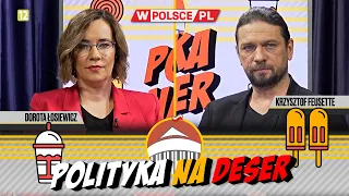 POLITYKA NA DESER | Dorota Łosiewicz i Krzysztof Feusette (26.02.2024)