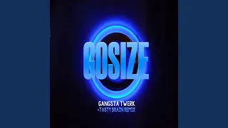 Gangsta Twerk (Original Mix)