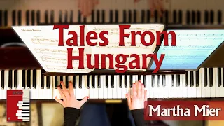 Tales From Hungary - by Martha Mier | EXCITING FAST PIANO SOLO