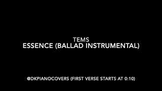 Tems Essence Piano Instrumental (Ballad version)