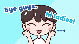 bye guys, hi ladies! - txt animated