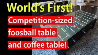World's First Competition-Sized Foosball Coffee Table - 350 Hours!