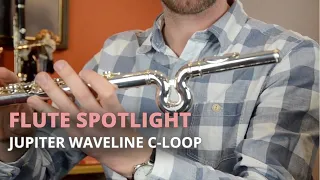 Flute Spotlight: Jupiter Waveline C Loop Flute