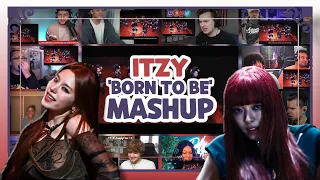 ITZY "BORN TO BE" Reaction Mashup