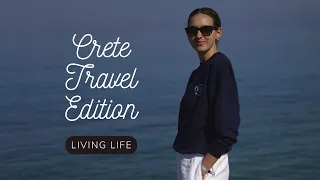 How I relaxed 1 week in Crete after being overworked | Living Life Crete, Greece Travel Vlog