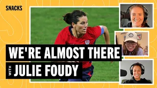 Julie Foudy says the USWNT has some tough choices to make for this World Cup  | Snacks S5 E2