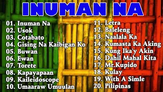 Inuman Na, Usok, Cotabao & More- Reggae Version