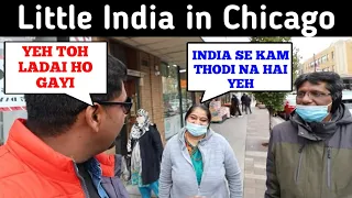 Panga Ho Gaya Little India Chicago Me | Devon Avenue | Indian in USA