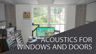 Acoustic Treatment: Treating a room with Windows and Doors