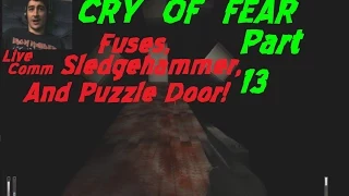 Fuses, Sledgehammer and Door Puzzle Cry Of Fear Part 13
