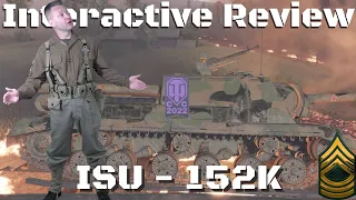 ISU-152K Interactive Tank Review, World of Tanks Console.