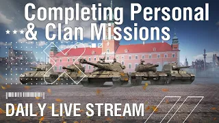 Complete daily personal and clan missions in the WOT Blitz