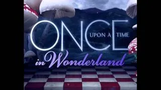 Once Upon a Time in Wonderland - Theme Song