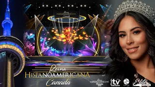 🇨🇦 👑 💎Gran gala de coronación de la REINA HISPANOAMERICANA CANADA 2022