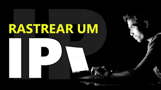 Como descobrir o endereço IP de uma pessoa?