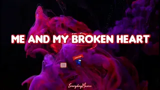 (1 Hour Lyrics) Me and My Broken Heart - Push Baby