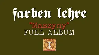 "My Maszyny" - FARBEN LEHRE | FULL ALBUM | Arston | 1993