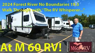 2024 Forest River No Boundaries 19.5 Walk Through with "The RV Whisperer" at M 60 RV!